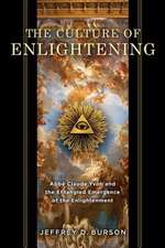 Culture of Enlightening – Abbé Claude Yvon and the Entangled Emergence of the Enlightenment