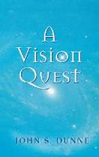 A Vision Quest