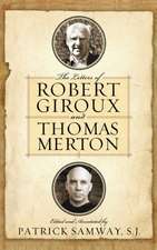 The Letters of Robert Giroux and Thomas Merton