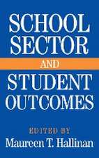 School Sector and Student Outcomes