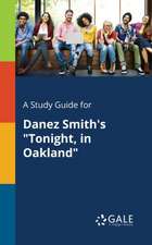 A Study Guide for Danez Smith's 