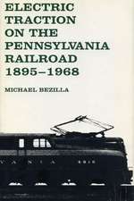 Electric Traction on the Pennsylvania Railroad