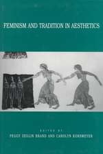 Feminism and Tradition in Aesthetics