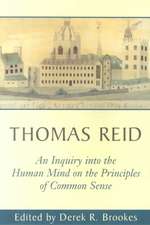 Thomas Reid′s An Inquiry into the Human Mind on the Principles of Common Sense – A Critical Edition