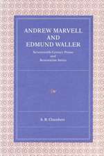 Andrew Marvell and Edmund Waller – Seventeenth–Century Praise and Restoration Satire