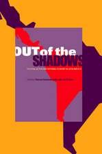 Out of the Shadows – Political Action and the Informal Economy in Latin America