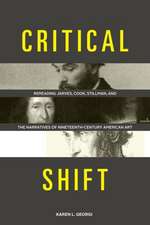 Critical Shift – Rereading Jarves, Cook, Stillman, and the Narratives of Nineteenth–Century American Art