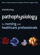 Introductory Pathophysiology for Nursing and Healthcare Professionals