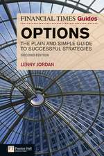 Financial Times Guide to Options, The