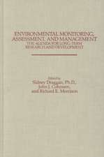 Environmental Monitoring, Assessment, and Management