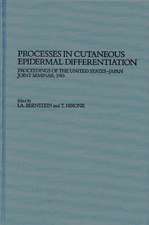 Processes in Cutaneous Epidermal Differentiation: Proceedings of the United States-Japan Joint Seminar, 1985