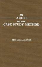 An Audit of the Case Study Method