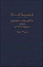 Social Support: Theory, Research, and Intervention