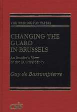 Changing the Guard in Brussels: An Insider's View of the EC Presidency