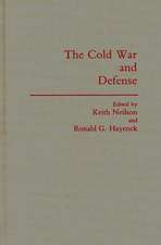 The Cold War and Defense