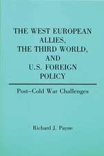 The West European Allies, the Third World, and U.S. Foreign Policy: Post-Cold War Challenges