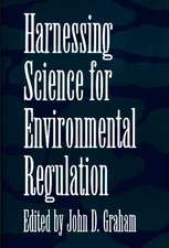 Harnessing Science for Environmental Regulation