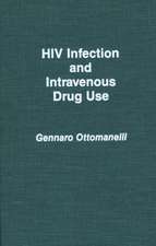 HIV Infection and Intravenous Drug Use