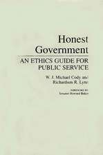 Honest Government: An Ethics Guide for Public Service