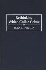 Rethinking White-Collar Crime