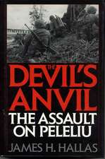 The Devil's Anvil: The Assault on Peleliu