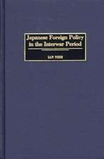 Japanese Foreign Policy in the Interwar Period