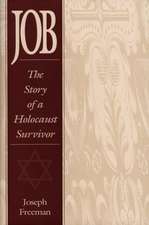 Job: The Story of a Holocaust Survivor