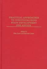 Practical Approaches to Individualizing Staff Development for Adults