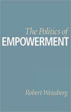 The Politics of Empowerment