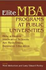 Elite MBA Programs at Public Universities: How a Dozen Innovative Schools Are Redefining Business Education