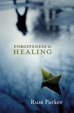 Forgiveness is Healing