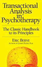 Transactional Analysis in Psychotherapy