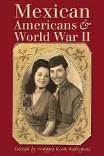 Mexican Americans and World War II