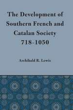 Development of Southern French and Catalan Society, 718-1050