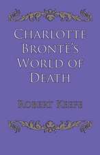 Charlotte Brontë's World of Death