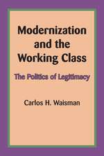 Modernization and the Working Class