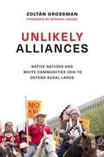 Unlikely Alliances – Native Nations and White Communities Join to Defend Rural Lands