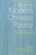 A Century of Modern Chinese Poetry – An Anthology