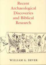 Recent Archaeological Discoveries and Biblical Research