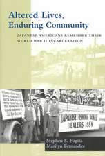 Altered Lives, Enduring Community