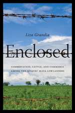 Enclosed – Conservation, Cattle, and Commerce Among the Q′eqchi′ Maya Lowlanders