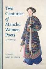 Two Centuries of Manchu Women Poets – An Anthology