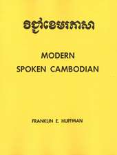 Spoken Cambodian: Modern Spoken Cambodian