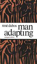 Man Adapting: With a New Chapter by the Author