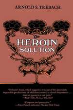 The Heroin Solution