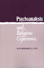 Psychoanalysis and Religious Experience