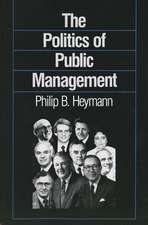 The Politics of Public Management