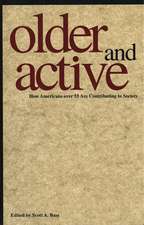 Older and Active: How Americans over 55 Are Contributing to Society