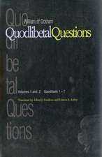 Quodlibetal Questions: Volumes 1 and 2, Quodlibets 1-7