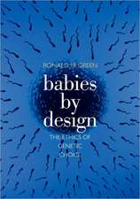 Babies by Design: The Ethics of Genetic Choice